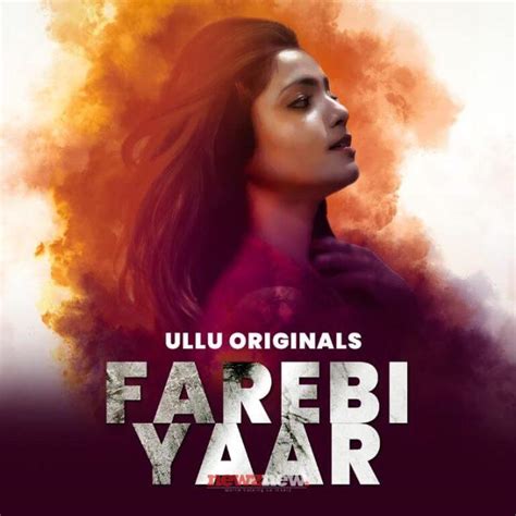 farebi yaar 2 actress name|Ullu Actress Name 